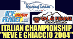 Italian Championship "Neve e ghiaccio 2004"